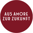 Aus Amore zur Zukunft