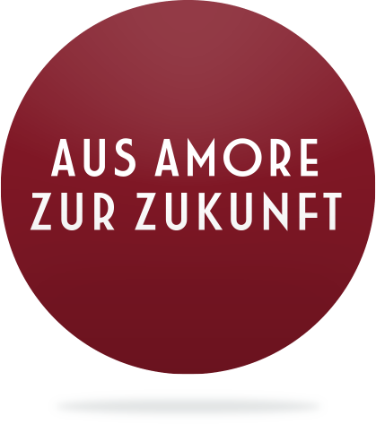 Aus Amore zur Zukunft